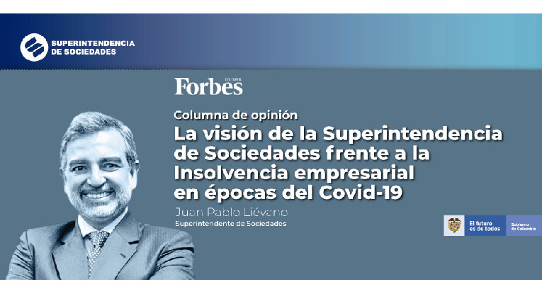 La visión de la Superintendencia de Sociedades frente a la Insolvencia empresarial en épocas del Covid-19